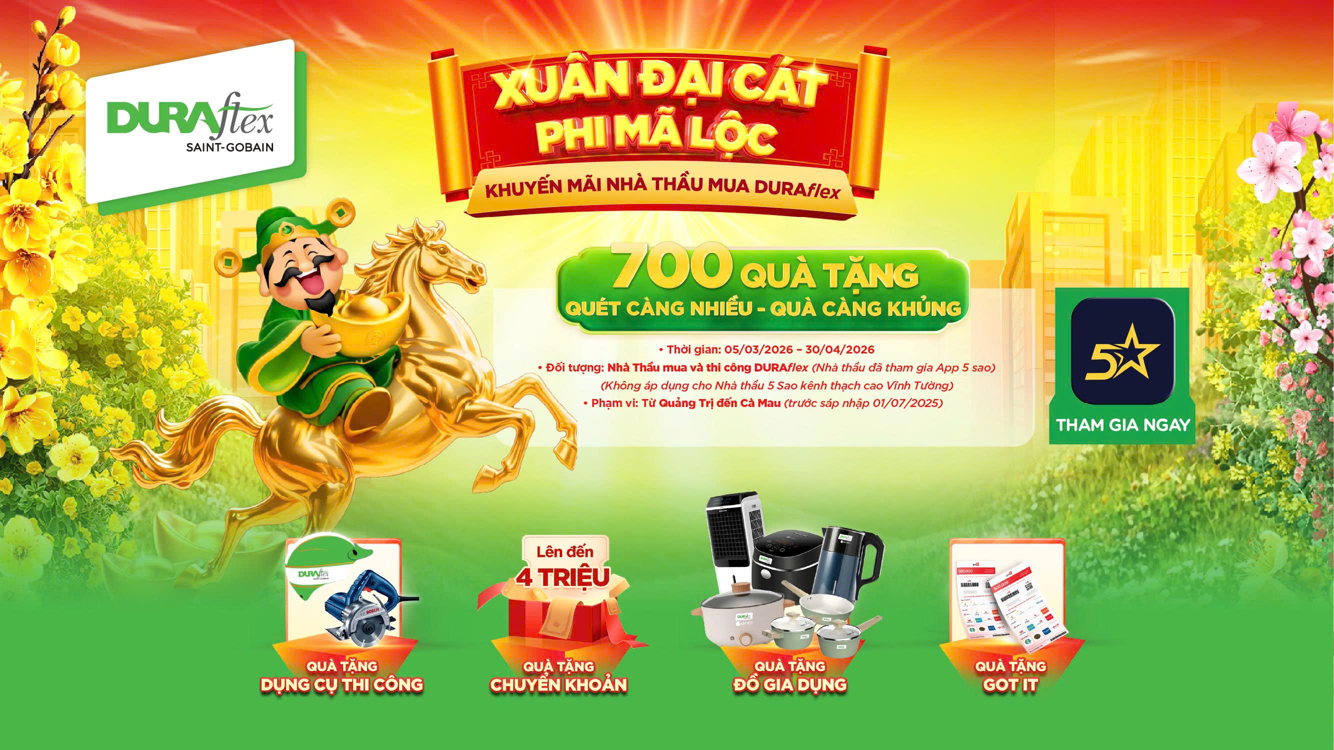 [Miền Nam] CHƯƠNG TRÌNH XUÂN ĐẠI CÁT - PHI MÃ LỘC DÀNH CHO NHÀ THẦU 5 SAO MUA VÀ THI CÔNG DURAflex (Đã tham gia ứng dụng Nhà thầu 5 sao)