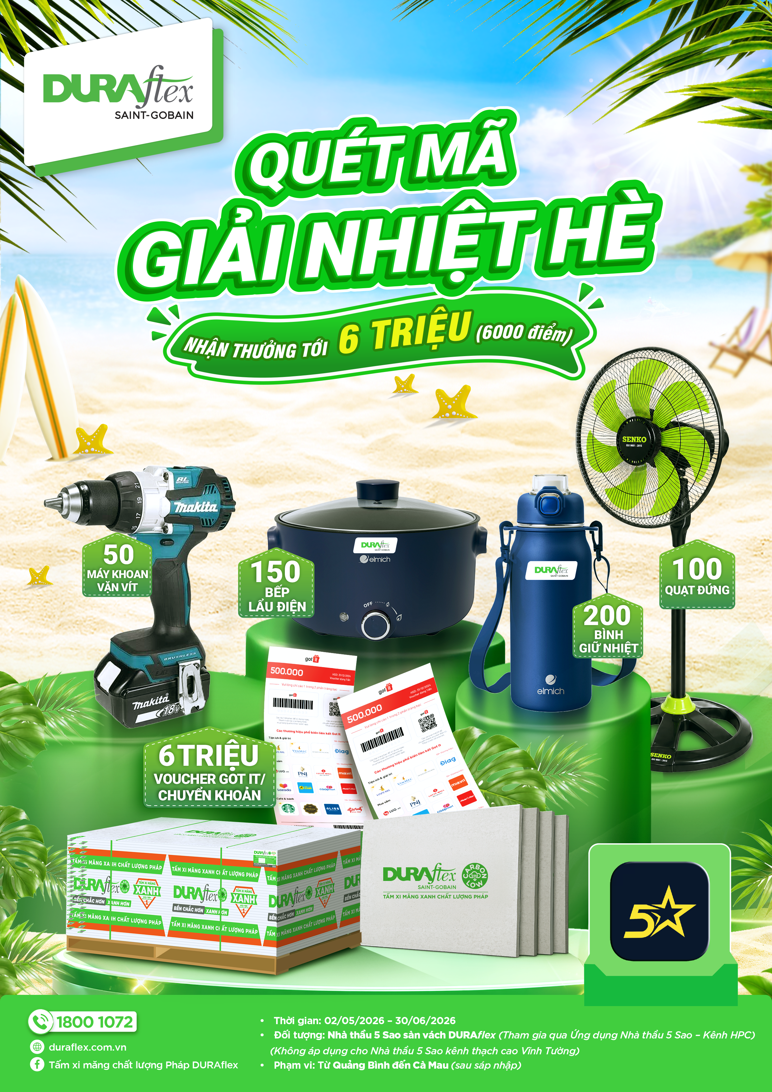 [Miền Nam] CHƯƠNG TRÌNH QUÉT MÃ GIẢI NHIỆT HÈ DÀNH CHO NHÀ THẦU 5 SAO MUA VÀ THI CÔNG DURAflex (Đã tham gia ứng dụng Nhà thầu 5 sao) - NHẬN THƯỞNG TỚI 6 TRIỆU (6000 ĐIỂM)