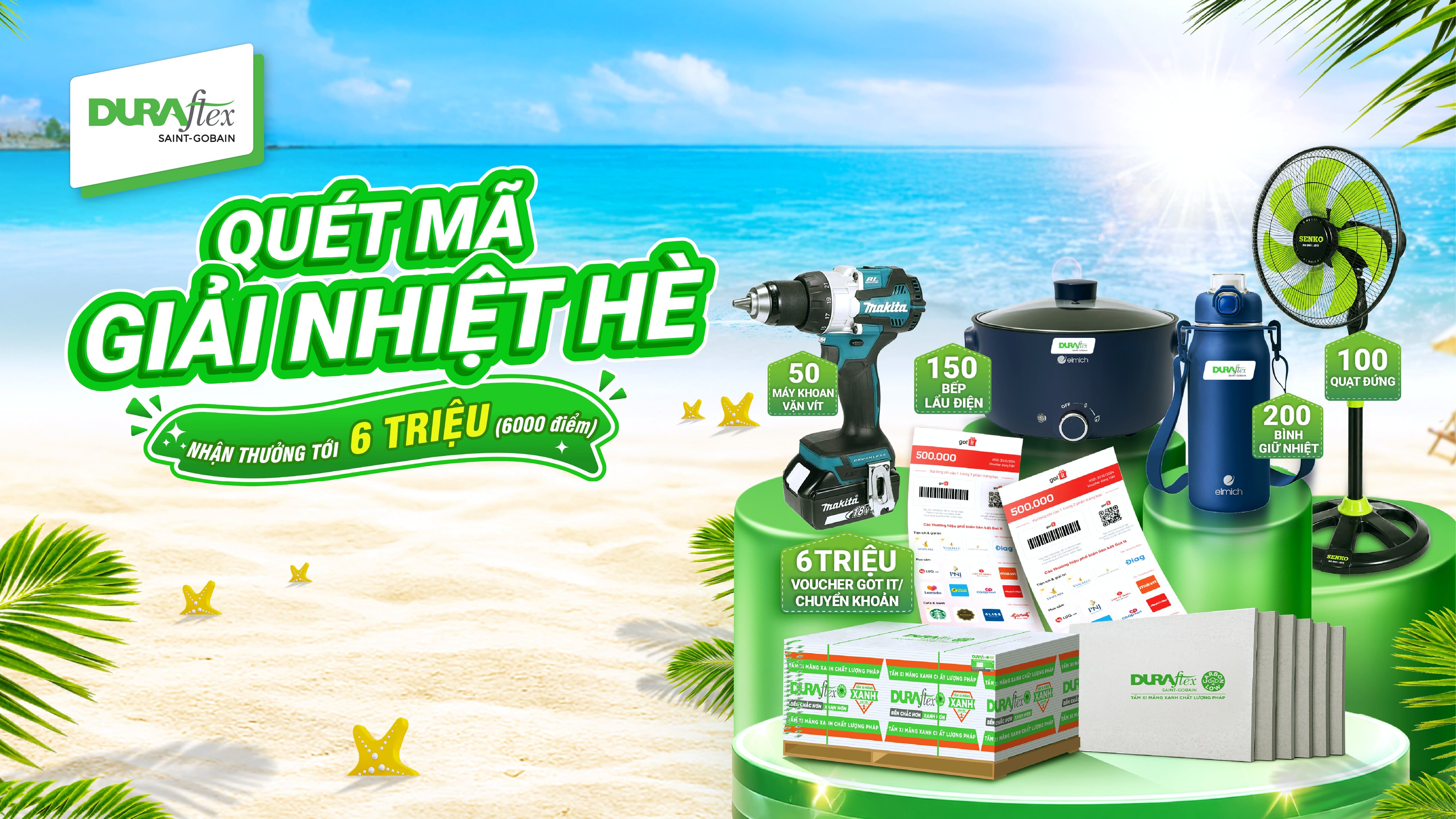 [Miền Nam] CHƯƠNG TRÌNH QUÉT MÃ GIẢI NHIỆT HÈ DÀNH CHO NHÀ THẦU 5 SAO MUA VÀ THI CÔNG DURAflex® (Đã tham gia ứng dụng Nhà thầu 5 sao) - NHẬN THƯỞNG TỚI 6 TRIỆU (6000 ĐIỂM)