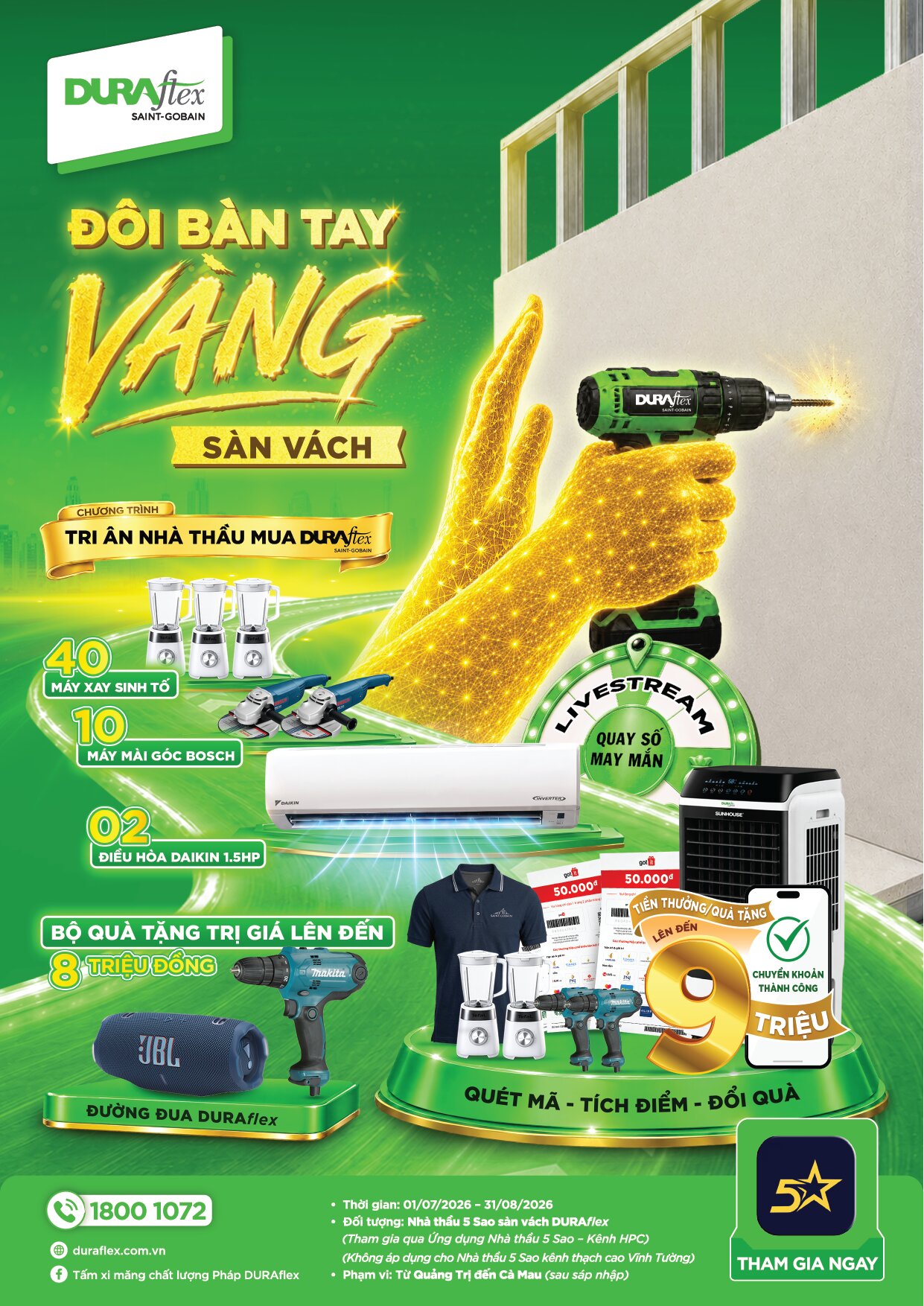 [MIỀN NAM] CHƯƠNG TRÌNH KHUYẾN MÃI ĐÔI BÀN TAY VÀNG - TRI ÂN NHÀ THẦU 5 SAO MUA DURAflex