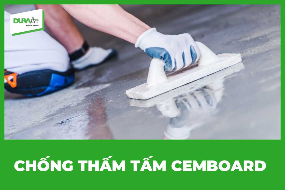 Hướng dẫn cách chống thấm tấm cemboard hiệu quả