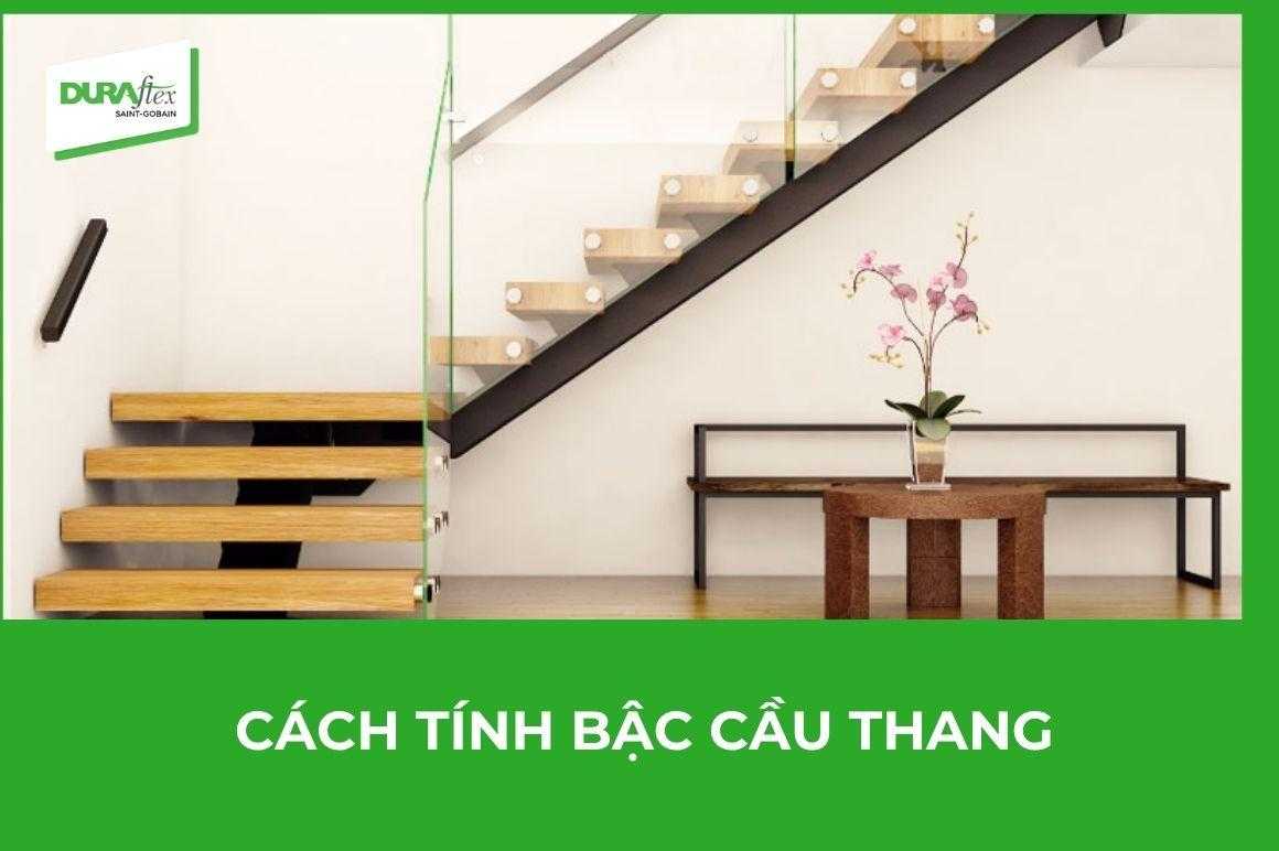 Cách tính bậc cầu thang