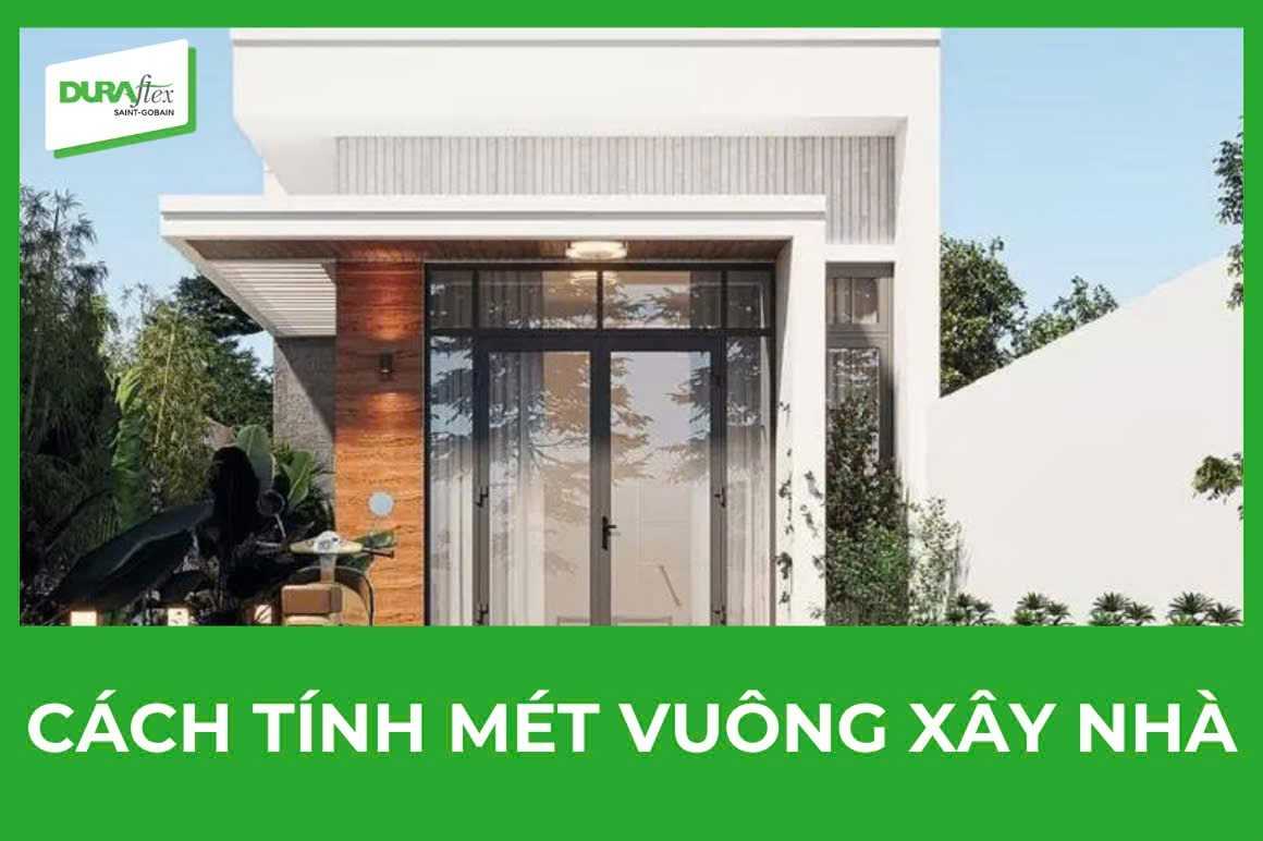 Cách tính mét vuông xây nhà