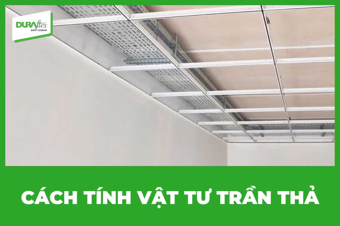 Cách tính vật tư trần thả