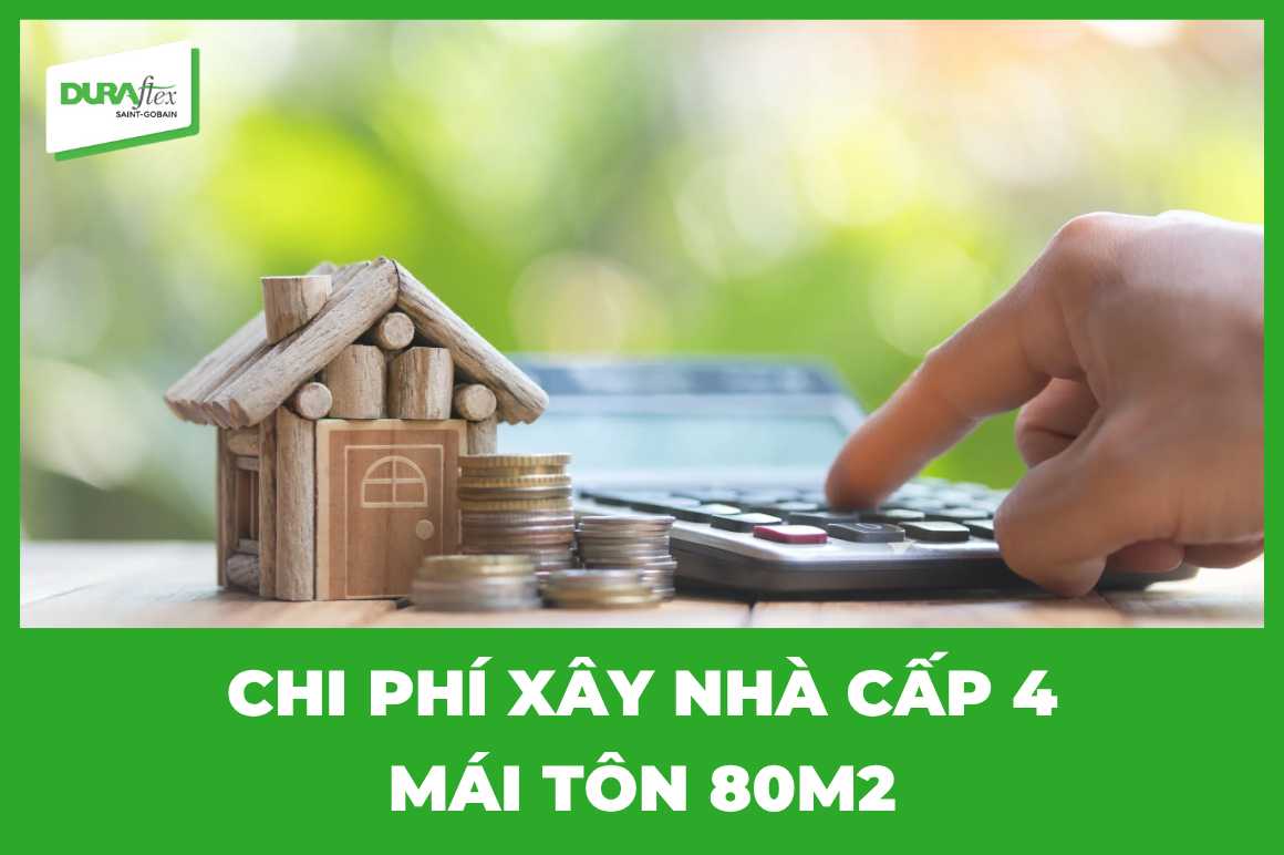 Chi phí xây nhà cấp 4 mái tôn 80m2