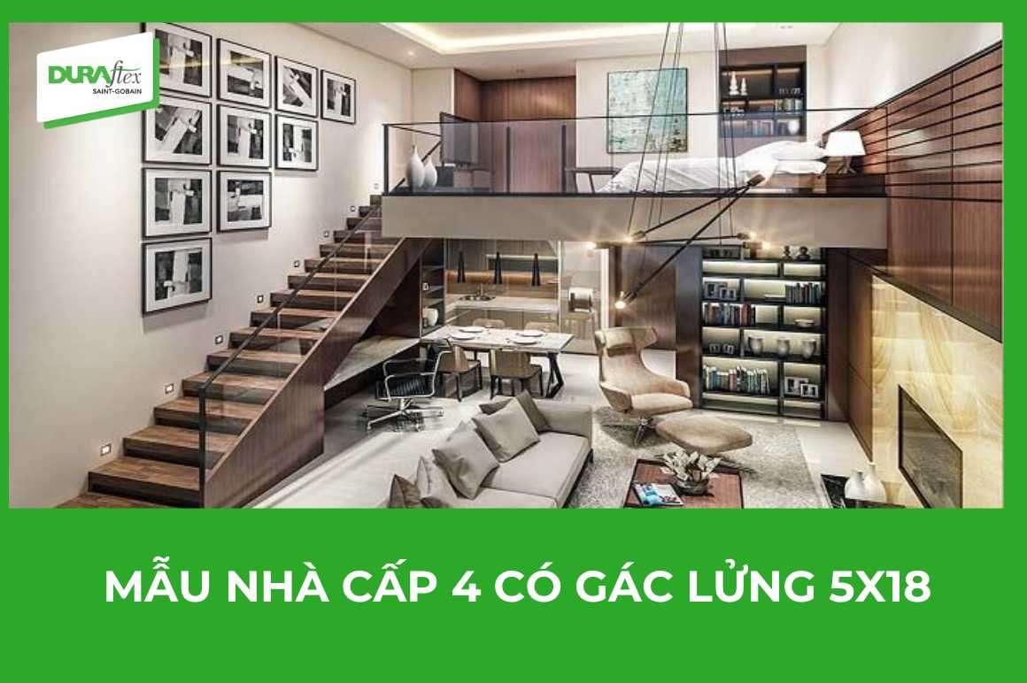 Mẫu nhà cấp 4 có gác lửng 5x18