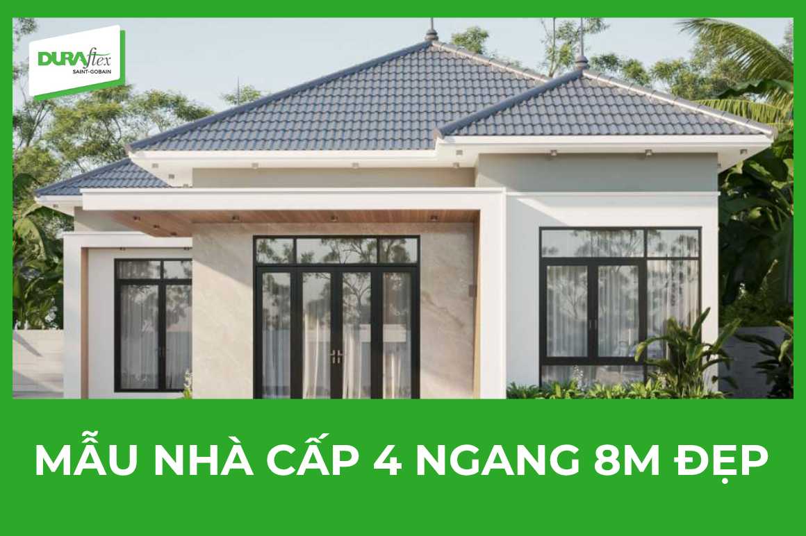 Mẫu nhà cấp 4 ngang 8m đẹp