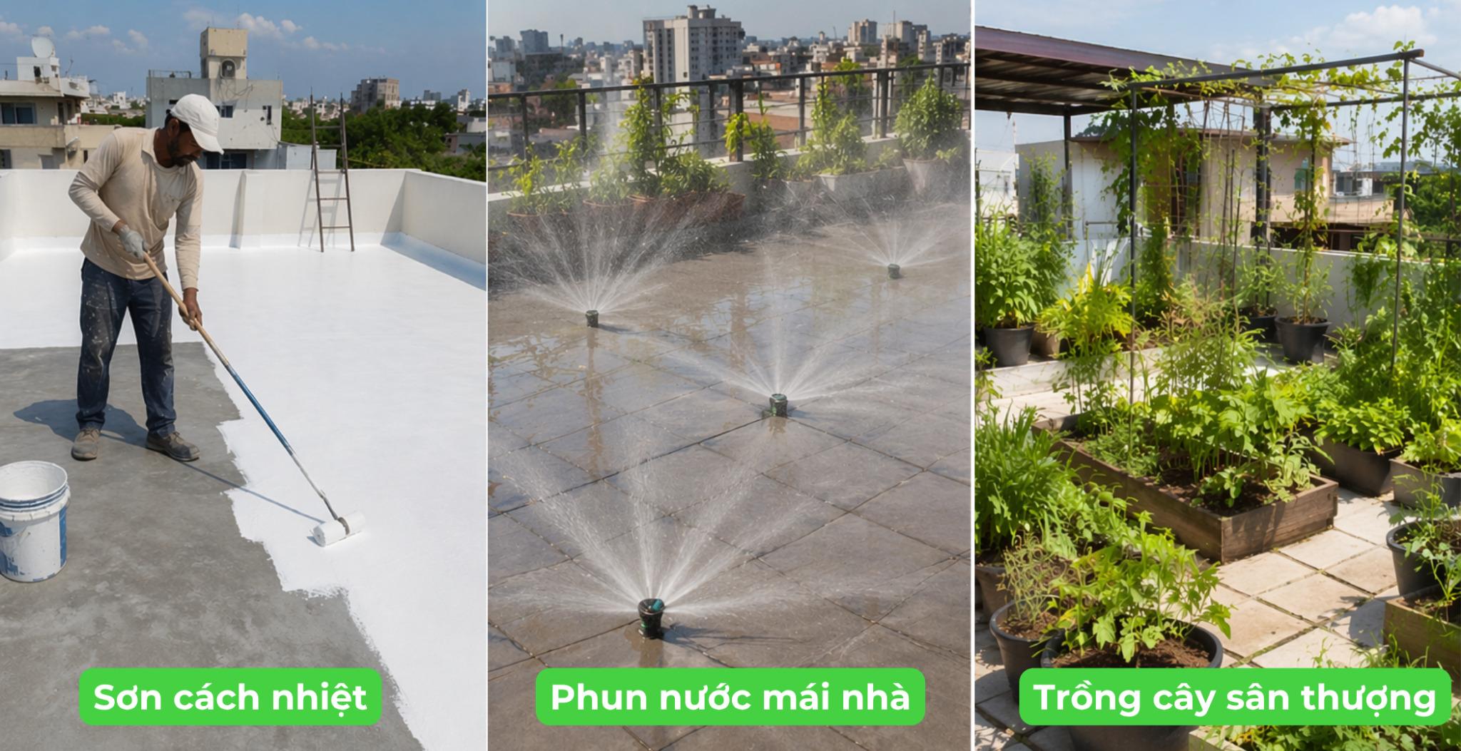 Nhiều phương án tạm thời có thể hỗ trợ giảm nhiệt cho mái nhà