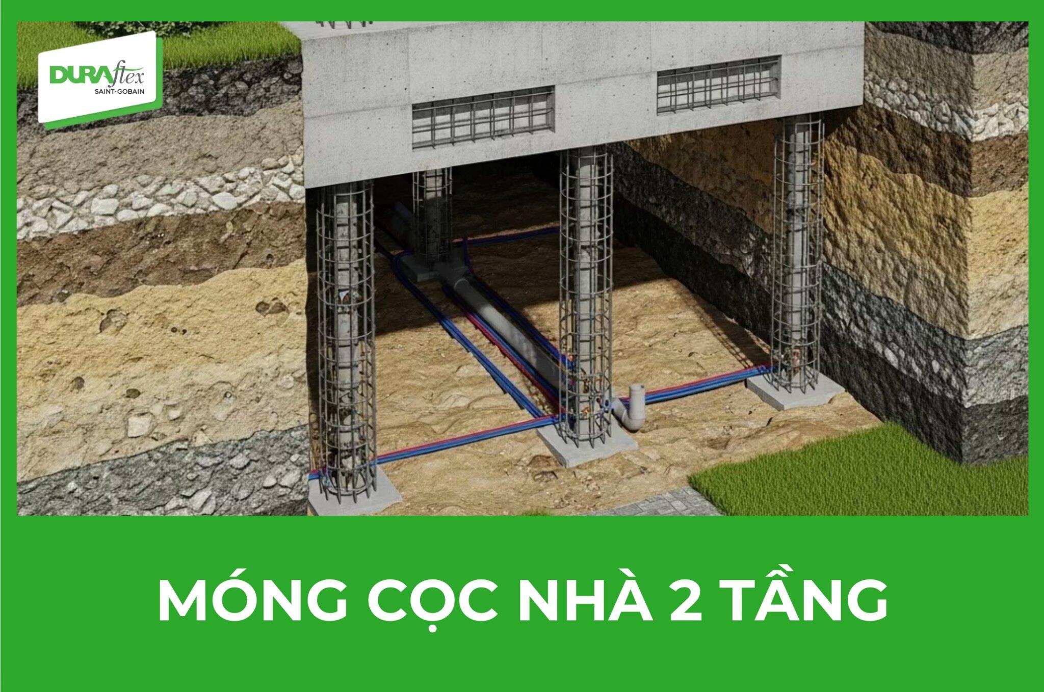 Móng cọc nhà 2 tầng 