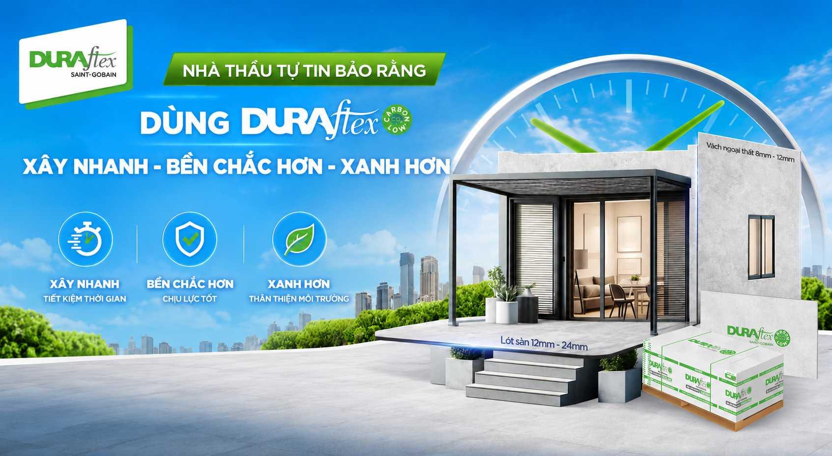 Nhà thầu tự tin bảo rằng dùng Duraflex xây nhanh bền chắc hơn xanh hơn